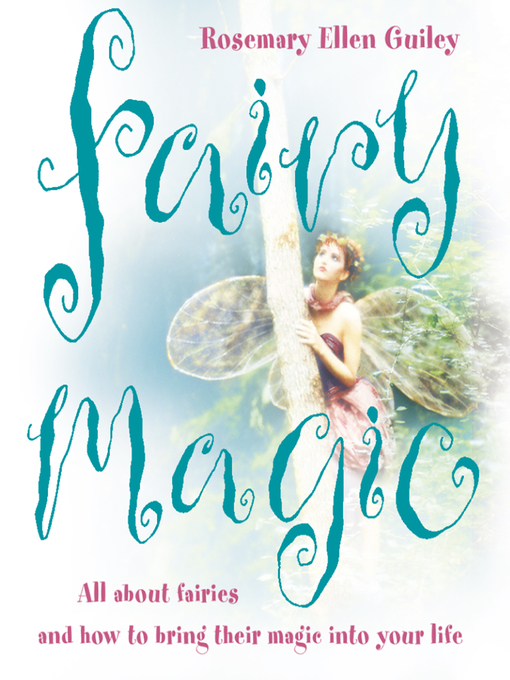 Title details for Fairy Magic by Rosemary Ellen Guiley - Available